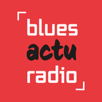Blues Actu Radio
