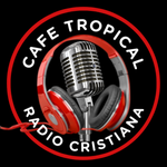 CAFE TROPICAL CRISTIANA