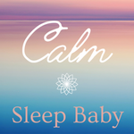 Calm Sleep Baby