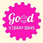 Good Vibrations