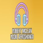 Robert Mclean Radio Afroshango Online