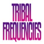 Tribal Frequencies