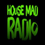 House Mad Radio