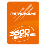 Metropolys 3600 Seconds